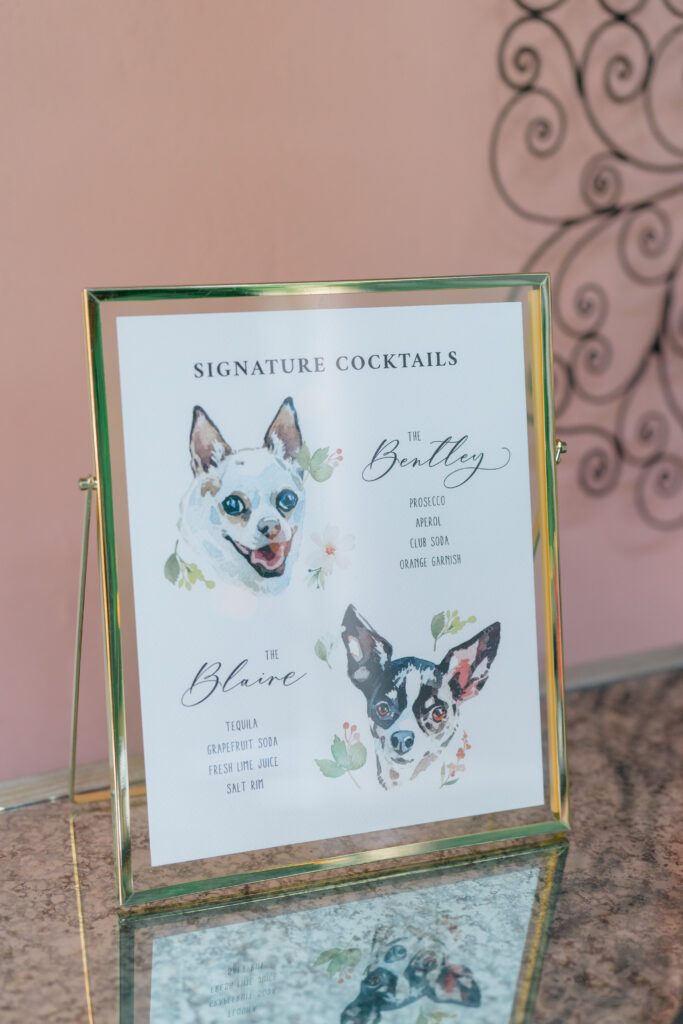 Custom wedding cocktails named after the couples chihuahuas.